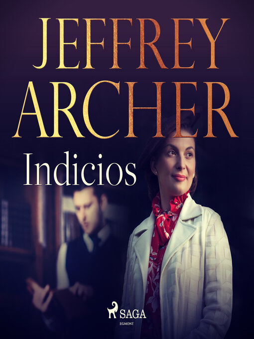 Title details for Indicios by Jeffrey Archer - Available